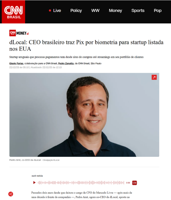 CNN Brasil - dLocal CEO brasileiro traz Pix por biometria para startup listada nos EUA