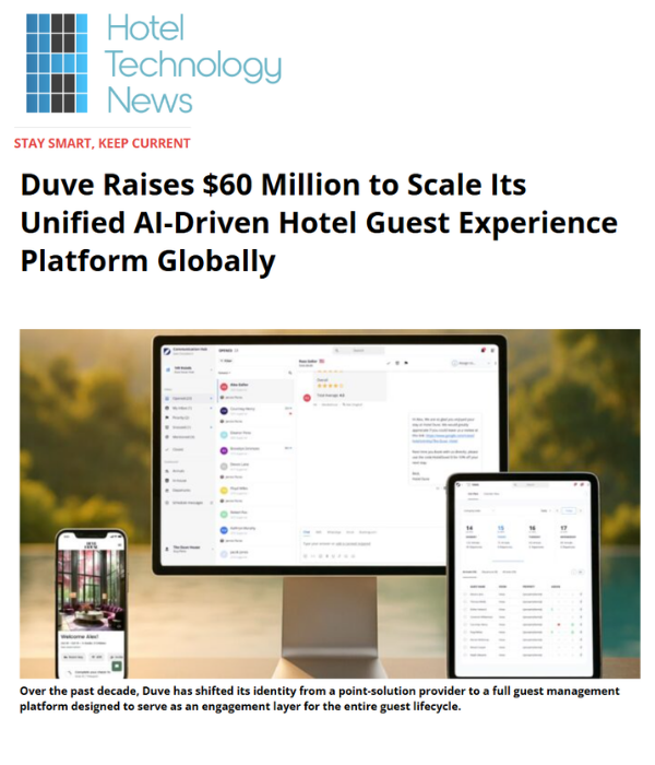 Hotel Technology News - Duve Raises $60M to Scale AI-Driven Hotel Guest Platform
