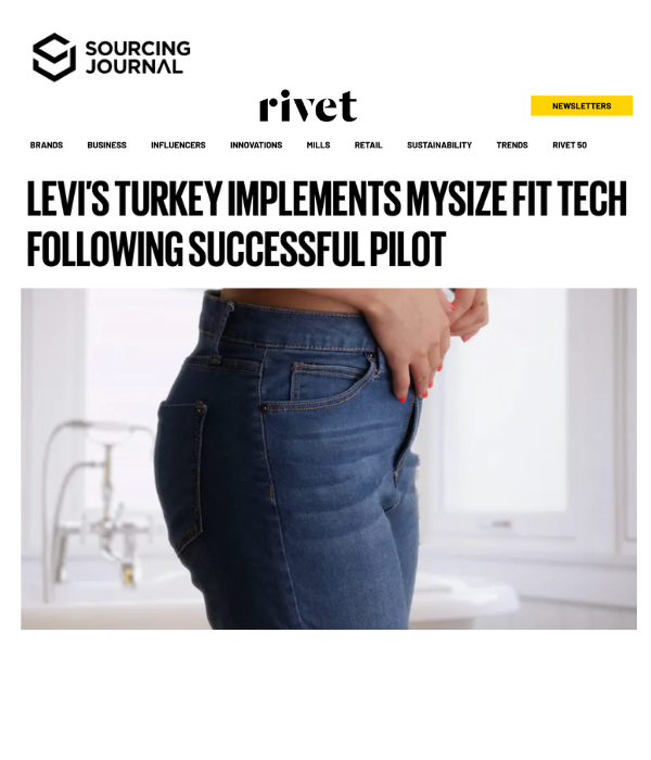 Sourcing Journal - Levi's Turkey Implements MySizeID Fit Tech Following Successful Pilot
