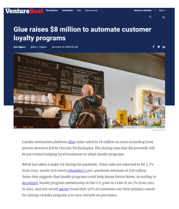 VentureBeat - Glue raises $8M to automate customer loyalty programs