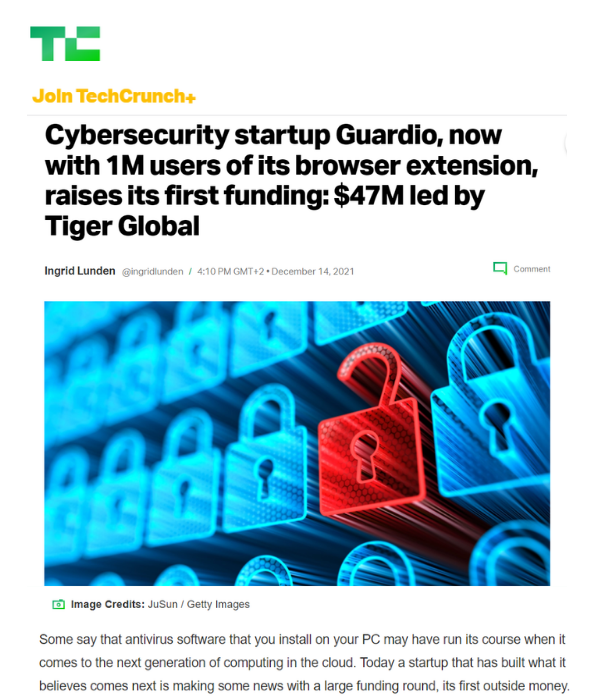 TechCrunch - Guardio raises $47M led by Tiger Global with 1M browser extension users