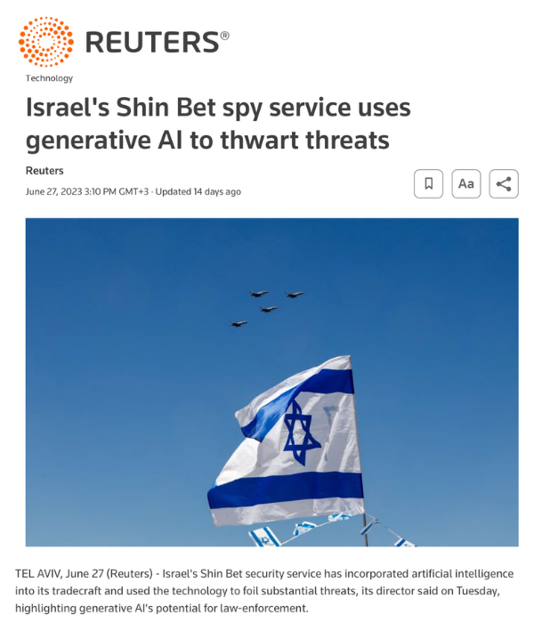 Reuters - Israel's Shin Bet spy service uses generative AI to thwart threats
