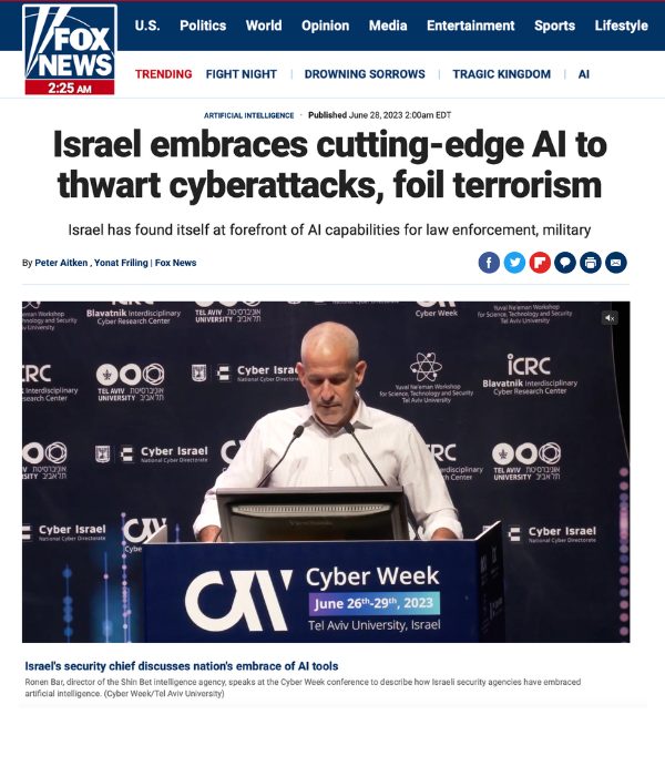 Fox News - Israel embraces cutting-edge AI to thwart cyberattacks, foil terrorism