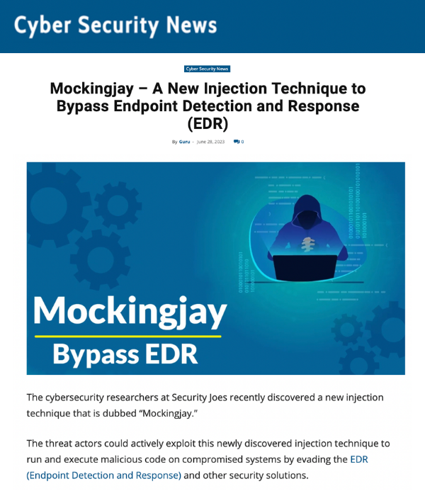 Cyber Security News - Mockingjay injection technique bypasses EDR