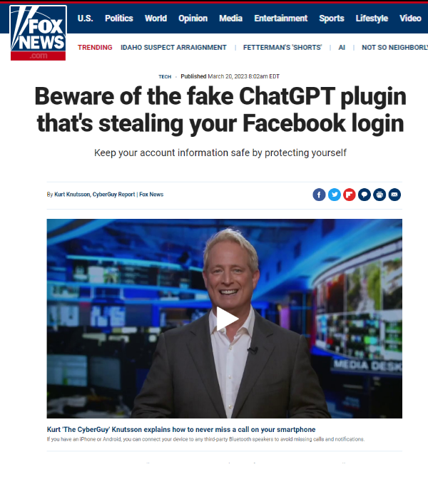 Fox News - Beware of fake ChatGPT plugin stealing your Facebook login