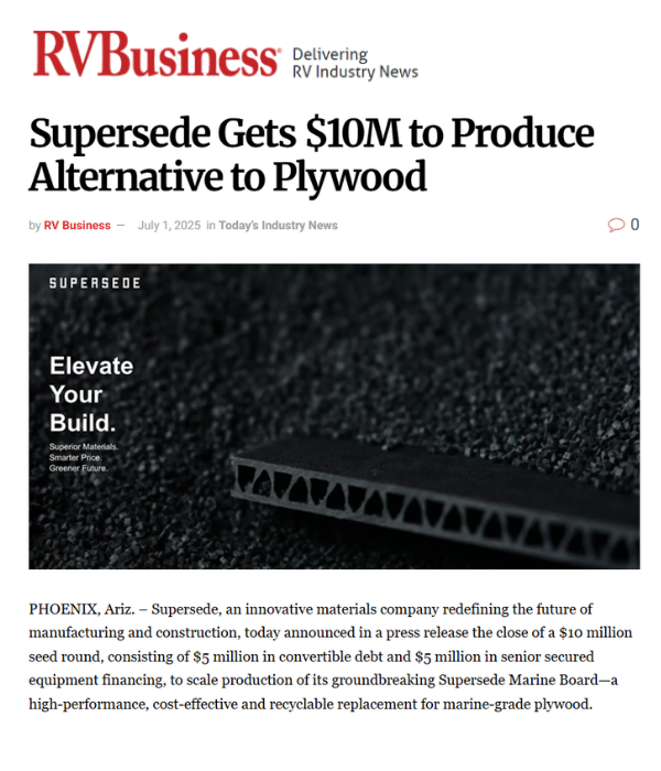 RV Business - Supersede Gets $10M to Produce Alternative to Plywood