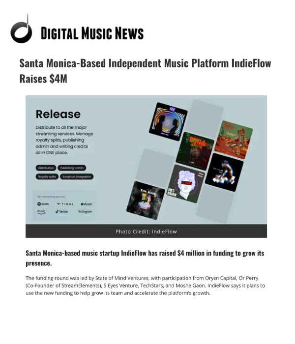 Digital Music News - Santa Monica-Based Independent Music Platform IndieFlow Raises $4M