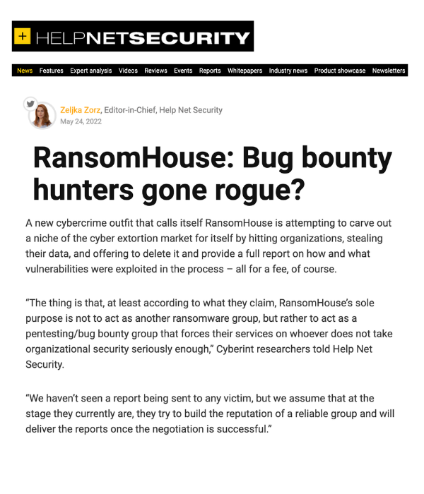 Help Net Security - RansomHouse: Bug Bounty Hunters Gone Rogue?