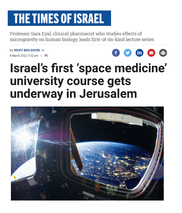 Times of Israel - Israel's first space medicine university course gets underway in Jerusalem