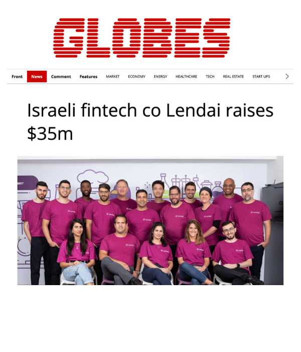 Globes - Israeli fintech co Lendai raises $35m