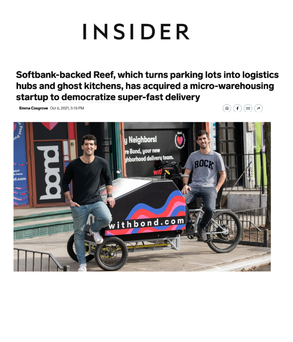 Insider - Reef acquires Bond micro-warehousing startup to democratize super-fast delivery