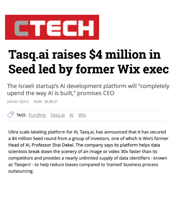 CTech - Tasq.ai raises $4M in Seed led by former Wix exec
