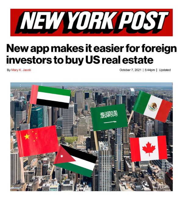 New York Post - New app makes it easier for foreign investors to buy US real estate